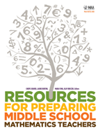 Resources for Preparing Middle School Mathematics Teachers