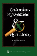 Calculus Mysteries and Thrillers