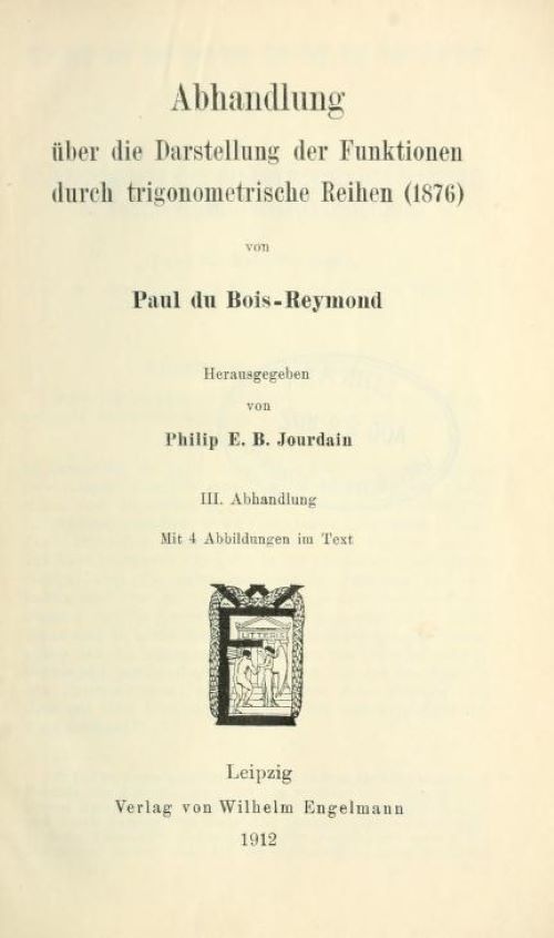 Title page of Abhandlung uber die Darstellung der Funktionen durch trigonometrische Reihen by Paul du Bois-Reymond