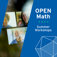 OPEN Math Summer Workshops