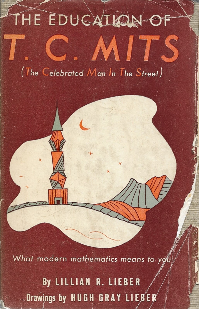 Cover of Lillian Lieber's The Education of T. C. Mits.