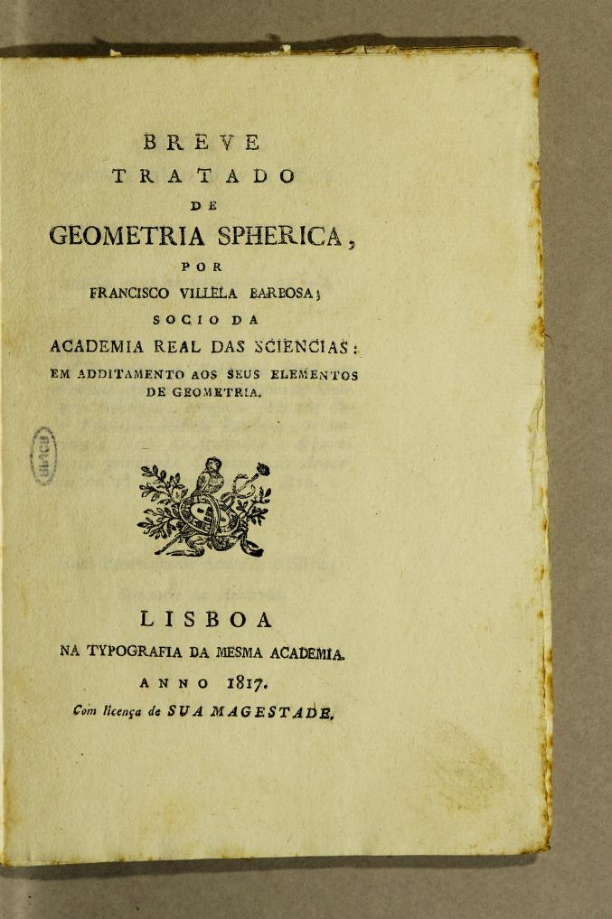 Title page from Francisco Villela Barbosa's 1817 Breve Tratado de Geometria Spherica.