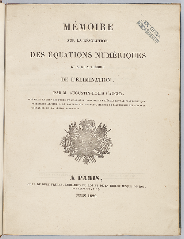 Title page of Mémoire sur la résolution des équations numériques et sur la théorie de l'élimination by Augustin-Louis Cauchy, 1829